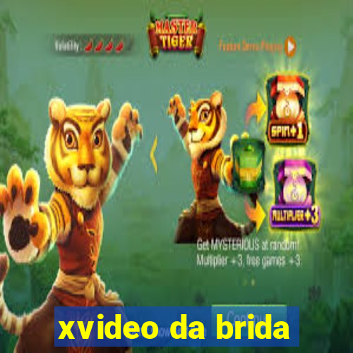 xvideo da brida